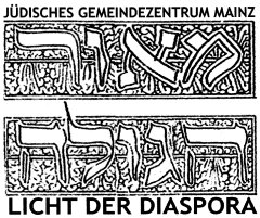 Licht der Diaspora - Das Jüdische Gemeindezentrum Mainz